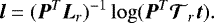 \[ \bm{l} = (\bm{P}^T\bm{L}_r){}^{-1}\log(\bm{P}^T\bm{\mathcal{T}}_r \bm{t}). \]