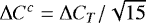 $\Delta C^c= \Delta C_T/\sqrt{15}$