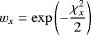 \begin{align*} w_x = \exp{\left(-\frac{\chi^2_x}{2}\right)}\end{align*}