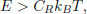 $$ \begin{aligned} E > C_R k_B T, \end{aligned} $$