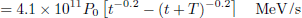 $$ \begin{aligned} = 4.1\times 10^{11}P_0 \left[t^{-0.2} - (t+T)^{-0.2}\right]\quad \text{ MeV/s} \end{aligned} $$