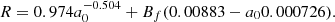 $$ \begin{aligned} R= 0.974a_0^{-0.504}+ B_f(0.00883-a_00.000726). \end{aligned} $$