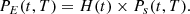 $$ \begin{aligned} P_E(t,T)=H(t)\times P_s(t,T). \end{aligned} $$