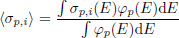 $$ \begin{aligned} \langle \sigma _{p,i}\rangle&= \frac{\int \sigma _{p,i}(E)\varphi _p(E)\mathrm{d}E}{\int \varphi _p(E)\mathrm{d}E} $$