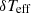 $ \delta T_{\rm eff} $