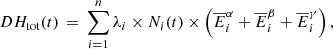 $$ \begin{aligned} DH_{\rm tot}(t)\,=\,\sum \limits _{i=1}^{n}\lambda _{i}\times N_{i}(t)\times \left( \overline{E}_{i}^{\alpha }+ \overline{E}_{i}^{\beta }+\overline{E}_{i}^{\gamma }\right), \end{aligned} $$
