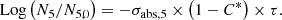 $$ \mbox {Log}\left ({N_{5}}/{N_{5,0}}\right )=-\sigma _{{\mathrm {abs}},5} \times \left ({1-C^{\ast }} \right )\times \tau . $$