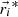 $ {\vec{r_{i}}}^{\ast} $