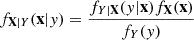 $$ f_{{{{\textbf{X}}}}|{Y}}({{\textbf{x}}}|{y}) = \dfrac {f_{{Y}|{{{\textbf{X}}}}}({y}|{{\textbf{x}}})f_{{{{\textbf{X}}}}}({{\textbf{x}}})}{f_{{Y}}({y})} $$