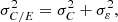 $$ \sigma _{C/E}^2 = \sigma _{C}^2 + \sigma _{\varepsilon }^2, $$