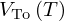 $ V_{\mathrm {To}}\left (T \right ) $