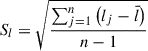 Mathematical equation: $$ \begin{aligned} S_{l}=\sqrt{\frac{\sum \nolimits _{j=1}^{n} \left( l_{j}-\bar{l} \right) }{n-1}} \end{aligned} $$