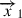 Mathematical equation: $ {\overrightarrow{x}}_1 $