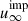 Mathematical equation: $ u^{\mathrm{imp}}_{\infty} $