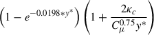 Mathematical equation: $ \left( 1-e^{-{0.0198\ast y}^{\ast }} \right)\left( 1+\frac{2\kappa_{c}}{C_{\mu }^{0.75}y^{\ast }} \right) $