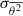 Mathematical equation: $ \sigma_{\overline{\theta^{2}}} $