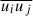 Mathematical equation: $ \overline{u_{i}u_{j}} $