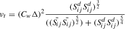 Mathematical equation: $$ \begin{aligned} \nu _t = (C_w\mathrm \Delta )^2\frac{(S_{ij}^dS_{ij}^d)^{\frac{3}{2}}}{((\bar{S_{ij}}\bar{S_{ij}})^{\frac{5}{2}})+(S_{ij}^dS_{ij}^d)^{\frac{5}{4}}} \end{aligned} $$