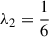 Mathematical equation: $ \lambda_2 = \frac{1}{6} $