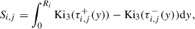 Mathematical equation: $$ \begin{aligned} S_{i,j} = \int _0^{R_i} \mathrm{Ki}_3(\tau _{i,j}^+(y)) - \mathrm{Ki}_3(\tau _{i,j}^-(y)) \mathrm{d} y, \end{aligned} $$