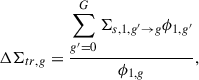 Mathematical equation: $$ \begin{aligned} \Delta \Sigma _{tr,g} = \frac{\displaystyle \sum _{g^{\prime }=0}^G \Sigma _{s,1,g^{\prime }\rightarrow g}\phi _{1,g^{\prime }}}{\phi _{1,g}}, \end{aligned} $$
