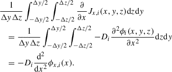 Mathematical equation: $$ \begin{aligned}&\frac{1}{\Delta y \Delta z}\int _{-\Delta y/2}^{\Delta y/2}\int _{-\Delta z/2}^{\Delta z/2} \frac{\partial }{\partial x} J_{x,i}(x,y,z) \mathrm{d} z \mathrm{d} y \nonumber \\&\quad =\frac{1}{\Delta y \Delta z}\int _{-\Delta y/2}^{\Delta y/2}\int _{-\Delta z/2}^{\Delta z/2} -D_i\frac{\partial ^2\phi _i(x,y,z)}{\partial x^2} \mathrm{d} z \mathrm{d} y \\&\quad =-D_i\frac{\mathrm{d}^2}{\mathrm{d} x^2}\phi _{x,i}(x).\nonumber \end{aligned} $$